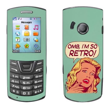   «OMG I'm So retro»   Samsung E2152