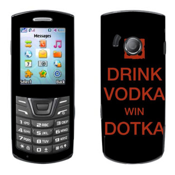   «Drink Vodka With Dotka»   Samsung E2152