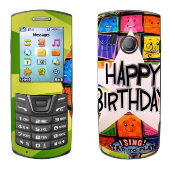   «  Happy birthday»   Samsung E2152