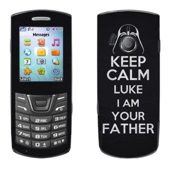   «Keep Calm Luke I am you father»   Samsung E2152