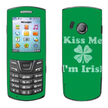   «Kiss me - I'm Irish»   Samsung E2152