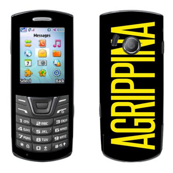   «Agrippina»   Samsung E2152