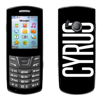   «Cyrus»   Samsung E2152