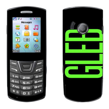   «Gleb»   Samsung E2152