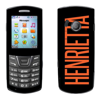   «Henrietta»   Samsung E2152