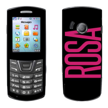   «Rosa»   Samsung E2152