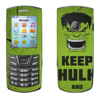   «Keep Hulk and»   Samsung E2152
