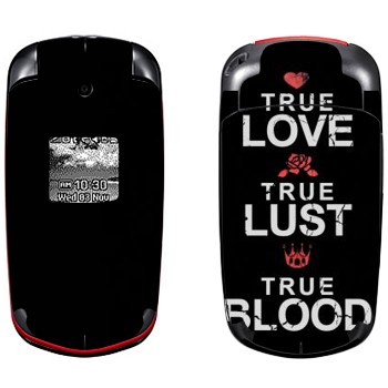   «True Love - True Lust - True Blood»   Samsung E2210