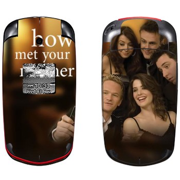   « How I Met Your Mother»   Samsung E2210