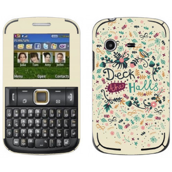   «Deck the Halls - Anna Deegan»   Samsung E2222 Ch@t 222