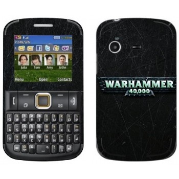   «Warhammer 40000»   Samsung E2222 Ch@t 222