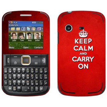   «Keep calm and carry on - »   Samsung E2222 Ch@t 222