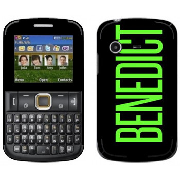   «Benedict»   Samsung E2222 Ch@t 222