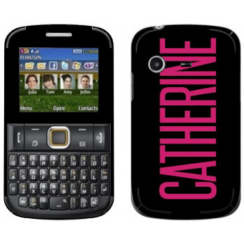   «Catherine»   Samsung E2222 Ch@t 222