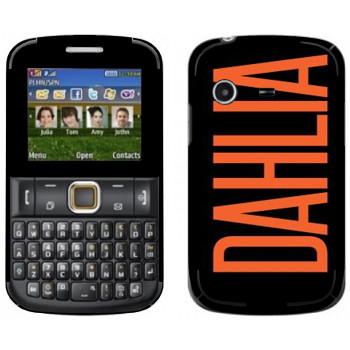   «Dahlia»   Samsung E2222 Ch@t 222