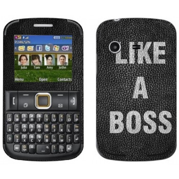   « Like A Boss»   Samsung E2222 Ch@t 222