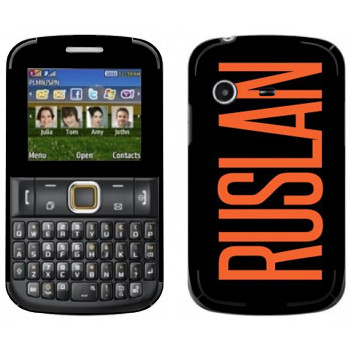   «Ruslan»   Samsung E2222 Ch@t 222