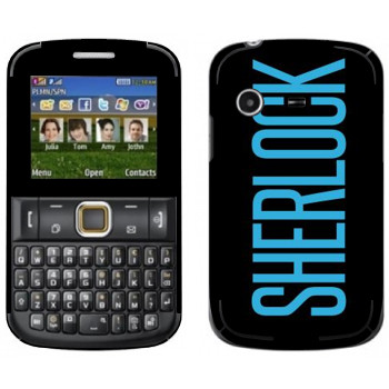   «Sherlock»   Samsung E2222 Ch@t 222