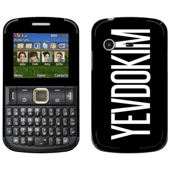   «Yevdokim»   Samsung E2222 Ch@t 222