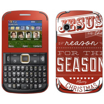   «Jesus is the reason for the season»   Samsung E2222 Ch@t 222