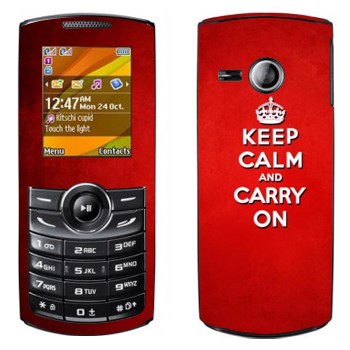   «Keep calm and carry on - »   Samsung E2232