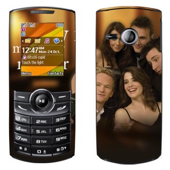   « How I Met Your Mother»   Samsung E2232