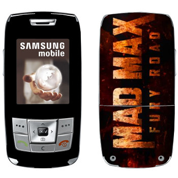   «Mad Max: Fury Road logo»   Samsung E250