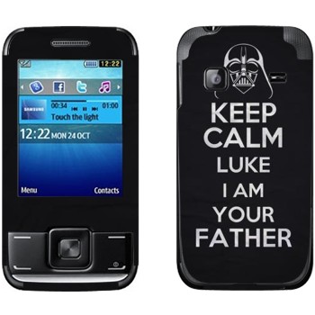   «Keep Calm Luke I am you father»   Samsung E2600