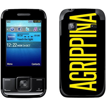   «Agrippina»   Samsung E2600