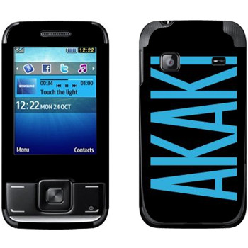   «Akaki»   Samsung E2600