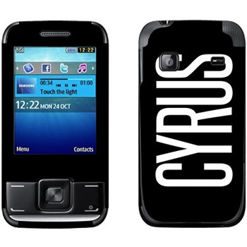   «Cyrus»   Samsung E2600