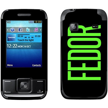   «Fedor»   Samsung E2600