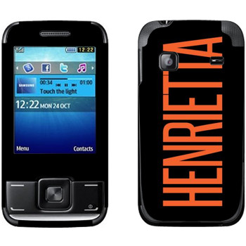   «Henrietta»   Samsung E2600