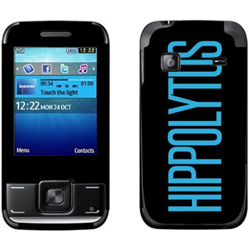   «Hippolytus»   Samsung E2600