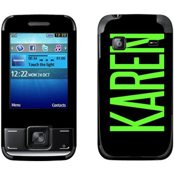   «Karen»   Samsung E2600