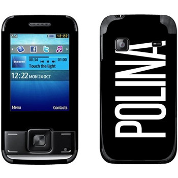   «Polina»   Samsung E2600