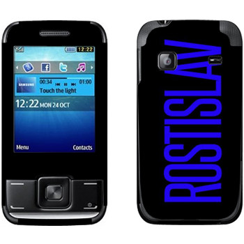   «Rostislav»   Samsung E2600