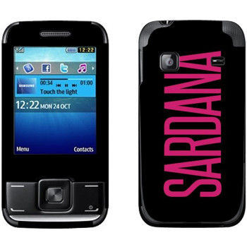  «Sardana»   Samsung E2600