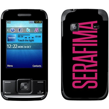   «Serafima»   Samsung E2600