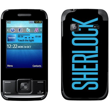   «Sherlock»   Samsung E2600