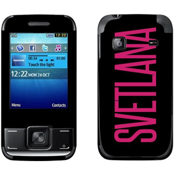   «Svetlana»   Samsung E2600