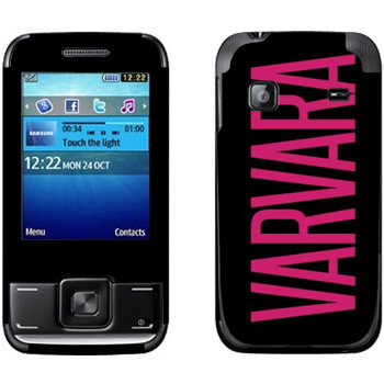   «Varvara»   Samsung E2600