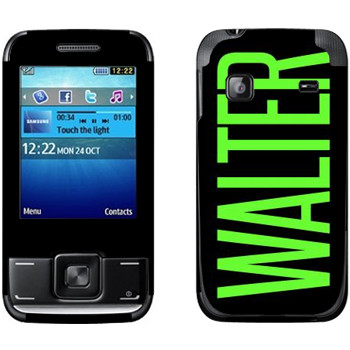   «Walter»   Samsung E2600