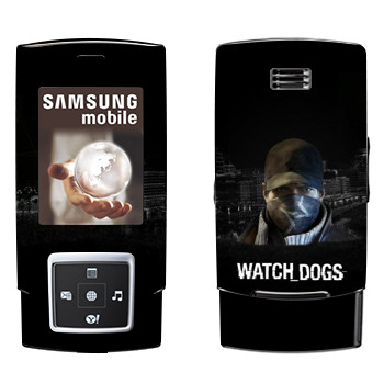  «Watch Dogs -  »   Samsung E950