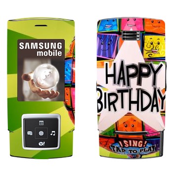   «  Happy birthday»   Samsung E950