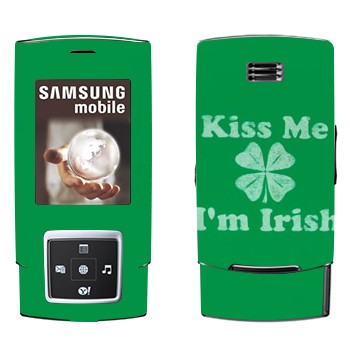   «Kiss me - I'm Irish»   Samsung E950