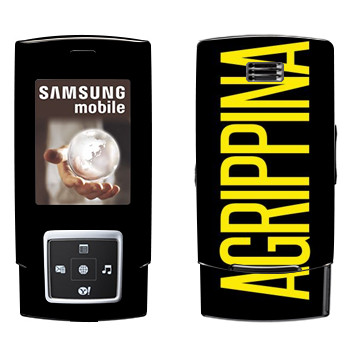   «Agrippina»   Samsung E950