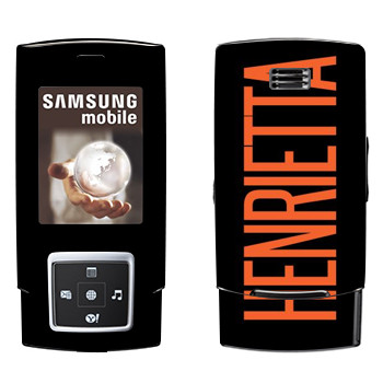   «Henrietta»   Samsung E950