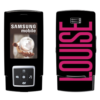   «Louise»   Samsung E950