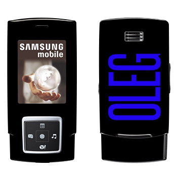   «Oleg»   Samsung E950